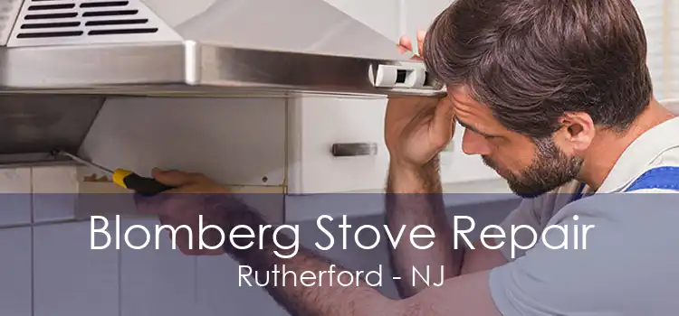 Blomberg Stove Repair Rutherford - NJ