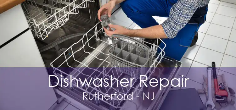 Dishwasher Repair Rutherford - NJ