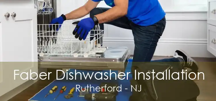 Faber Dishwasher Installation Rutherford - NJ