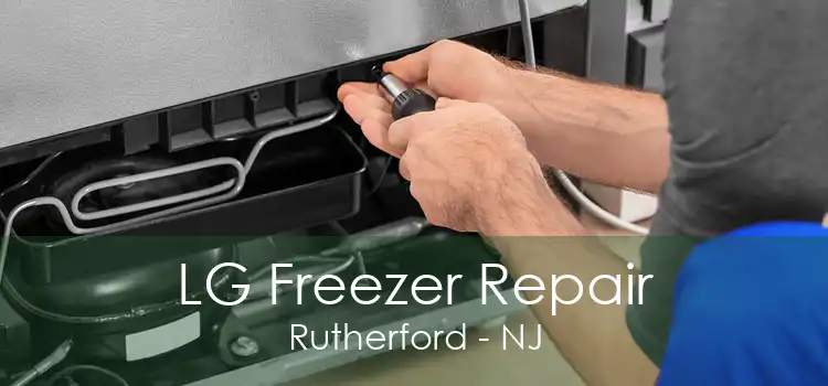 LG Freezer Repair Rutherford - NJ