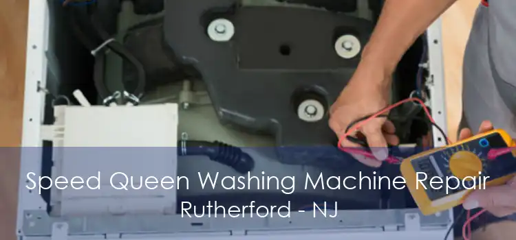 Speed Queen Washing Machine Repair Rutherford - NJ