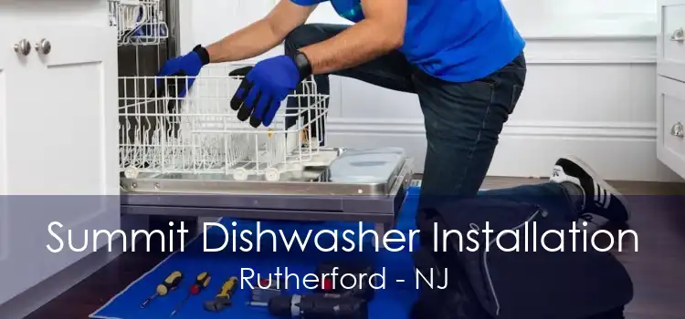 Summit Dishwasher Installation Rutherford - NJ