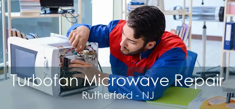 Turbofan Microwave Repair Rutherford - NJ